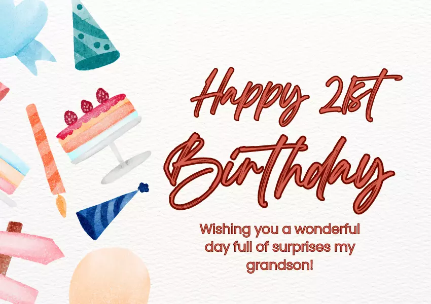 51+ Best Happy 21st Birthday Wishes for Grandson to Send