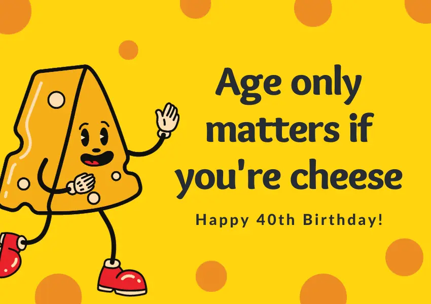 funny 40th birthday wishes