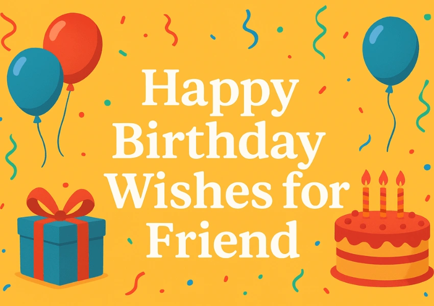 birthday wishes for friend